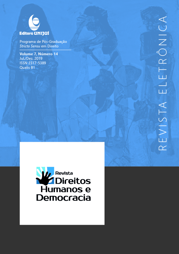 					View Vol. 7 No. 14 (2019): REVISTA DIREITOS HUMANOS E DEMOCRACIA
				