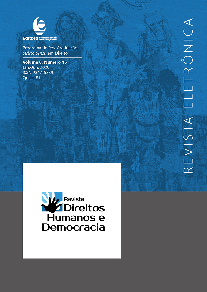					Ver Vol. 8 Núm. 15 (2020): REVISTA DIREITOS HUMANOS E DEMOCRACIA
				